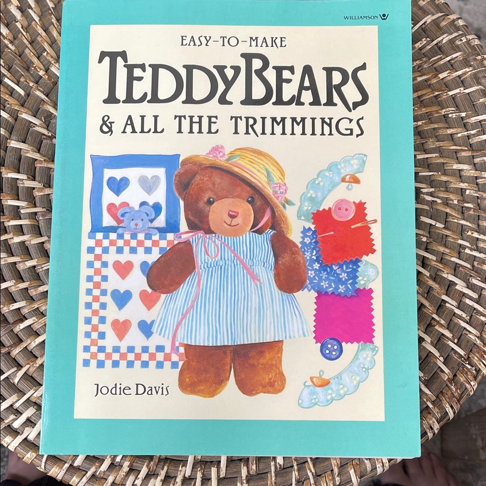 Teddy Bears & All the Trimmings Craft Book